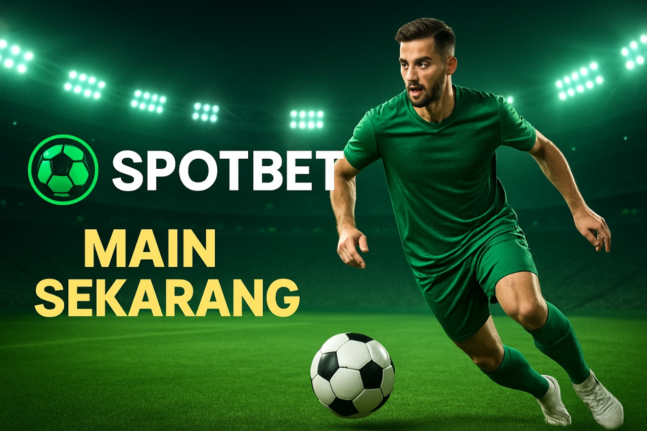 Mengulas Spotbet: Platform Taruhan Online yang Kian Populer dan Terpercaya di Indonesia