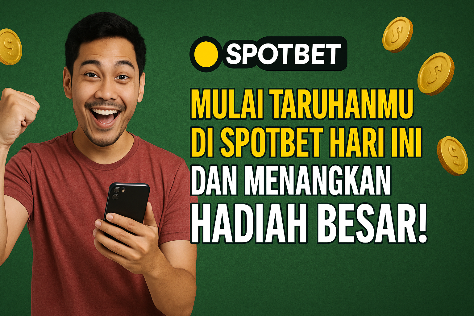 Mulai Taruhanmu di Spotbet Hari Ini dan Menangkan Hadiah Besar!